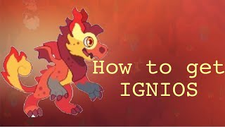 How to get the pet IGNIOS in Prodigy