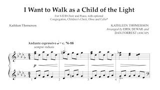 I Want to Walk as a Child of the Light