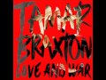 Tamar Braxton - One on One Fun