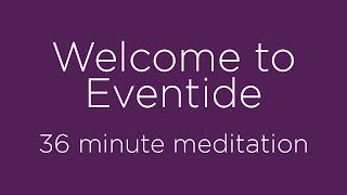 Eventide Meditation