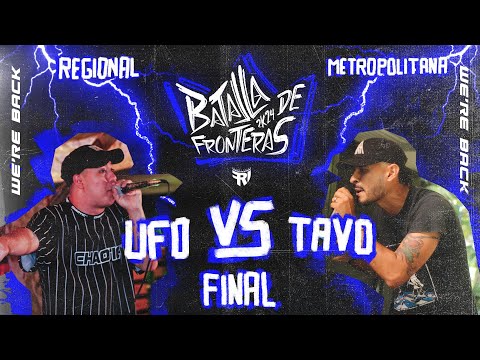 BATALLA DE FRONTERAS | UFO vs TAVO - Final | Regional Metropolitana (PANAMÁ)