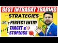 4 BEST Intraday Trading Strategies | Perfect Entry | Intraday Trading For Beginners in Share Market