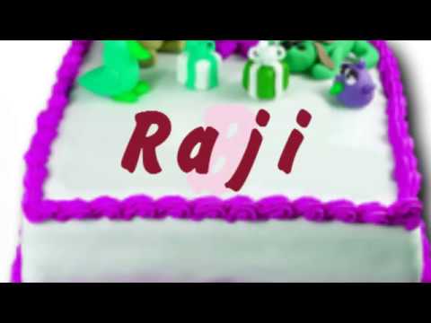 Happy Birthday Raji