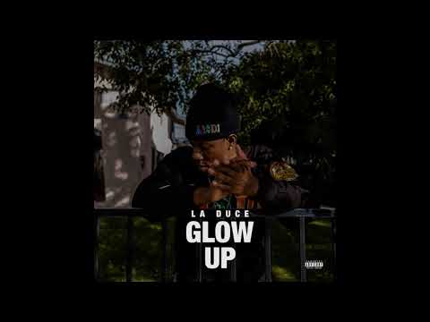 Eastside Duce - Glow Up  (Official Audio)