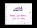 Home Sweet Homes Blank End Credits