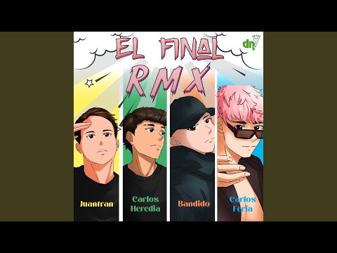 El Final (Remix)