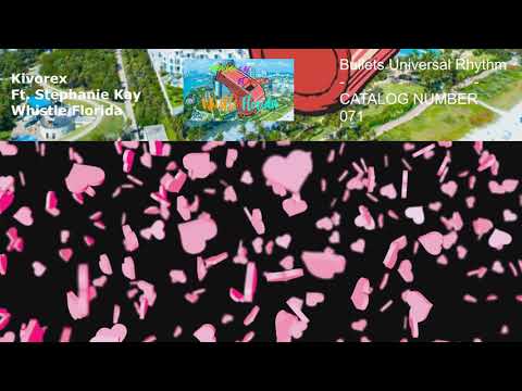 Kivorex Ft. Stephanie Kay - Whistle Florida