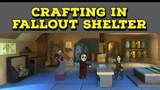 Crafting In Fallout Shelter Guide