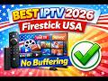 Best IPTV For Firestick USA 2026 Stream Without Buffering