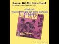 Beatles - Komm, Gib Mir Deine Hand