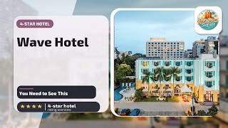Wave Hotel - You Need to See This | Pattaya, Thailand🌟