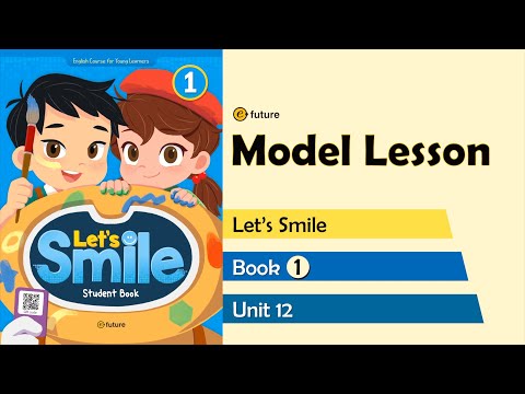 Let's Smile Model Lesson