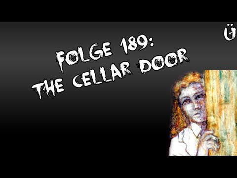 Let's Creep: Folge 189 - The Cellar Door [Ü] [German]