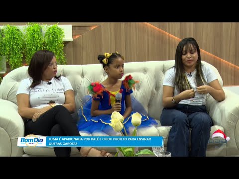 Luma é apaixonada por Balé e criou projeto para ensinar outras garotas 19 12 2022