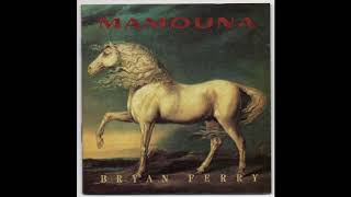 Bryan Ferry - Your painted smile