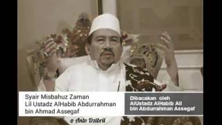 Download lagu SYAIR MISBAHUZ ZAMAN LIL SAYYIDIL WALID AL-HABIB ABDURRAHMAN ASSEGAF mp3