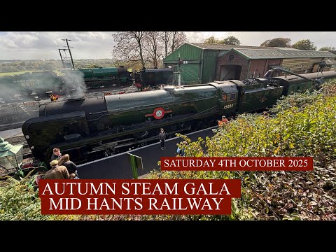 Mid Hants Railway / The Watercress Line - Autumn Steam Gala | 04/10/25