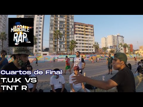 T.U.K VS TNT R - CUARTOS DE FINAL - MAGDALERAP - FECHA #1