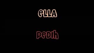 ELLA - Pedih with lyric