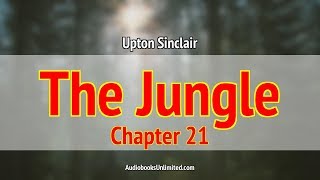 The Jungle Audiobook Chapter 21 with subtitles