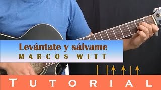 Levántate y sálvame - Tutorial guitarra - Marcos witt