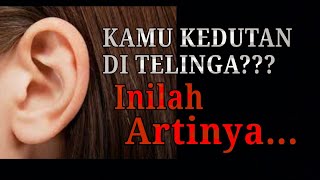 Download lagu ARTI KEDUTAN TELINGA KIRI DAN KANAN... mp3