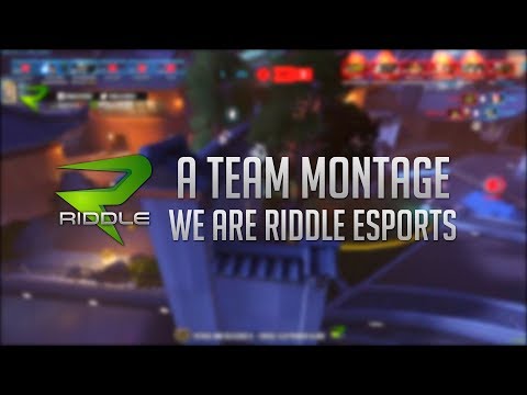 Riddle eSports - An Overwatch Team Montage