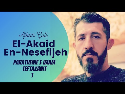 Alban Çuli - El-Akaid En-Nesefijeh, Dersi 1 - Hyrje