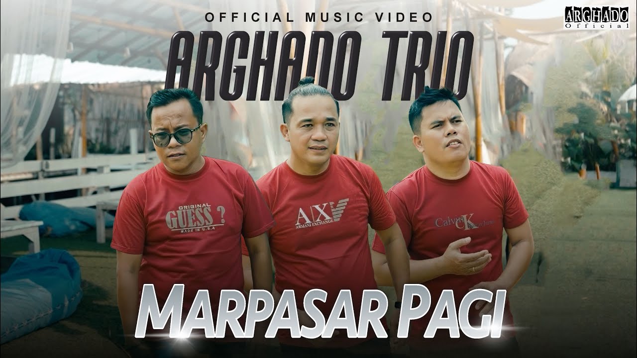 Lirik Lagu Batak Marpasar Pagi - Arghado Trio