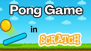 How to Make a 2 Player Pong Game in Scratch (Easy Tutorial!)