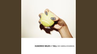 Hundred Miles (Extended Mix)