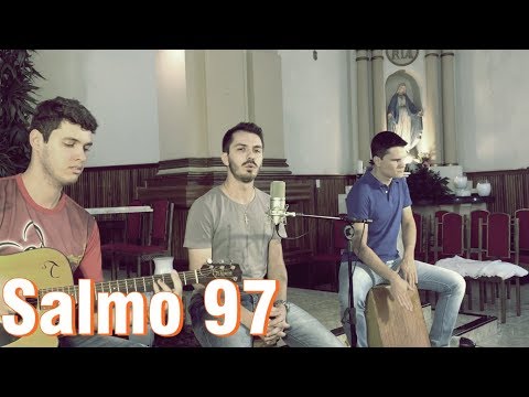 Salmo 97 - Frutos da Cruz