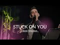 Stuck on you (Lionel Richie cover) - Federico Peiretti