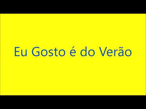 Eu gosto é do verão