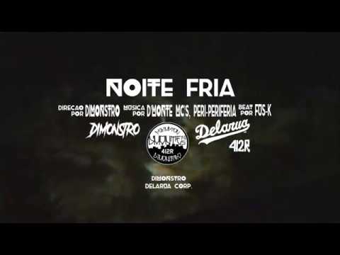 D'Monte Mc's - Noite Fria Part. Peri-Periferia (VídeoClipe)