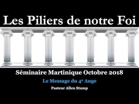 Séminaire Martinique octobre 2018 — #16 Le Message du 4e Ange