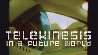 Telekinesis - In a Future World (Official Music Video)