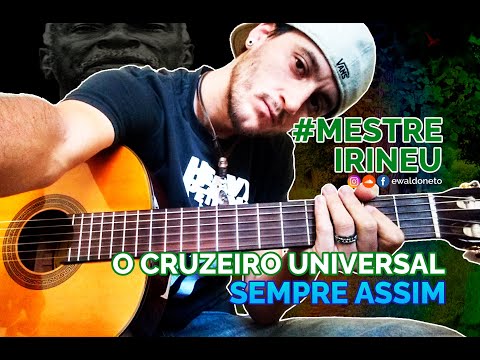 Cruzeiro Universal Hino 20 - Sempre assim / Mestre Irineu