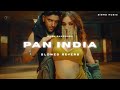 PAN INDIA SLOWED REVERB GURU RANDHAWA