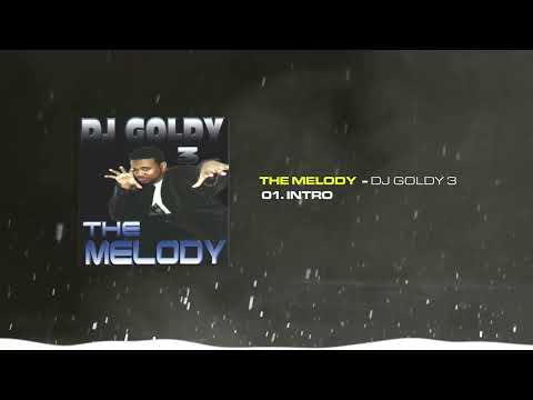 Intro - Dj Goldy