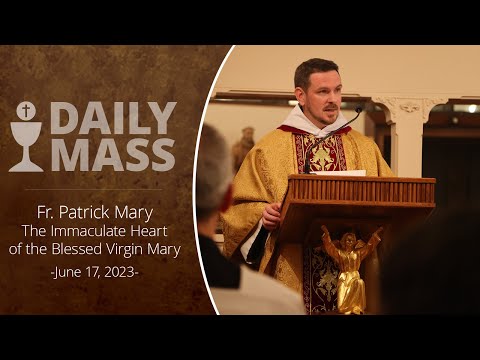 Catholic Daily Mass - Daily TV Mass - June 17, 2023