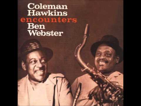 Coleman Hawkins & Ben Webster - Shine on harvest moon
