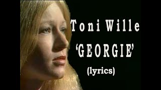 Download lagu Toni Wille 'GEORGIE'  lyrics  HD mp3