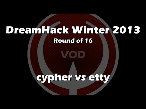 cypher vs etty - DreamHack Winter 2013 1/8-Finals (Quake Live VOD)