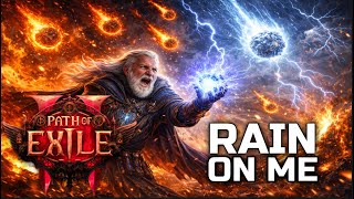 POE2 Sorcerer Goes Wild | Rain of Fire, Thunderstorms & Meteors