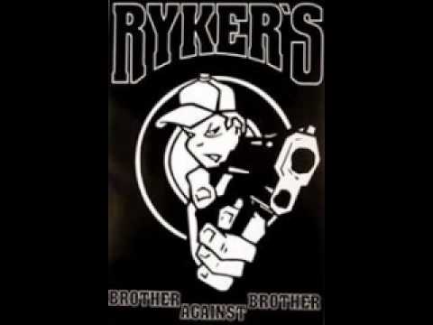 rykers - brother against brother