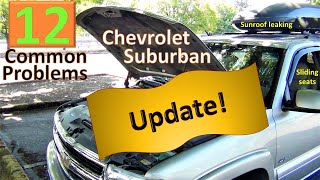UPDATE! Chevrolet Suburban common problems 2000 - 2006