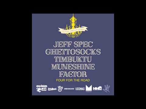 Factor - Four for the Road feat. Jeff Spec, Ghettosocks, Timbuktu and Muneshine