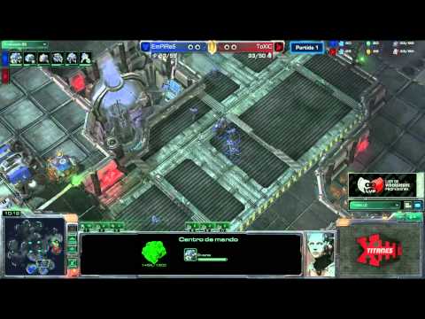 ToXiC vs EmPiReS (PvT) (P2) - XIII Titanes #9 LVP