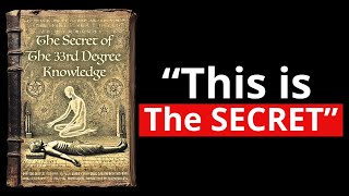 33rd Degree Knowledge - This Rare Book Makes You Unstoppable (Full Audiobook)